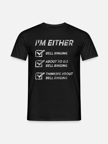 Bell Ringing Lovers Funny Bell Ringing Quotes - Men's T-Shirt - black