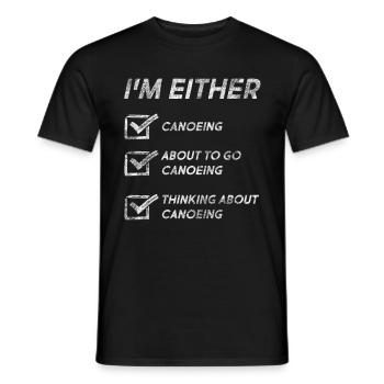 Funny Canoeing Quotes Canoeing Lovers Water Sport - Men's T-Shirt - black - Front - AI Model Male 178 light (178cm)