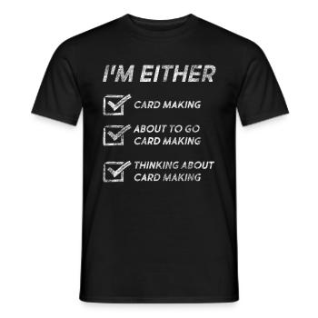 Drôle de création de cartes Citations Amoureux de la fabrication de cartes - T-shirt homme - noir - Devant - AI Model Male 178 light (178cm)