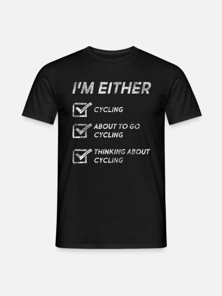 Funny Cycling Quotes Cycling Lovers Bicycle - Men's T-Shirt - black