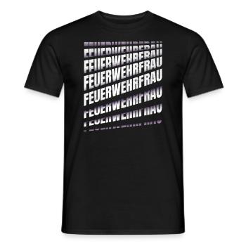 Feuerwehr Spruch Feuerwehrfrau - Männer T-Shirt - Schwarz - Vorne - AI Model Male 178 light (178cm)