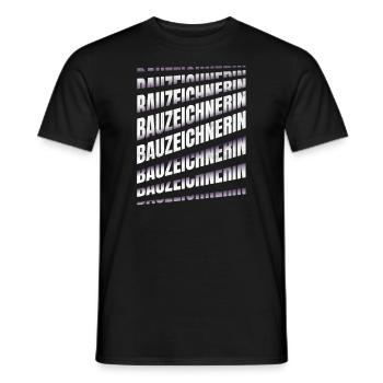 Ingenieur Spruch Bauzeichnerin - Männer T-Shirt - Schwarz - Vorne - AI Model Male 178 light (178cm)