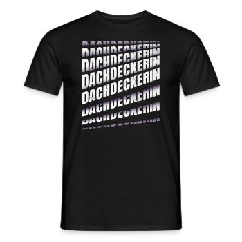 Dachdecker Spruch Handwerker Dachdeckerin - Männer T-Shirt - Schwarz - Vorne - AI Model Male 178 light (178cm)