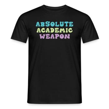 Studenten Absolute Academic Weapon - Männer T-Shirt - Schwarz - Vorne - AI Model Male 178 light (178cm)