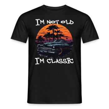I´m Not Old I´m Classic - Männer T-Shirt - Schwarz - Vorne - AI Model Male 178 light (178cm)