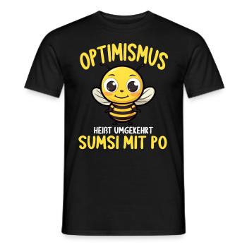 Optimismus heißt umgekehrt Sumsi Mit Po - Männer T-Shirt - Schwarz - Vorne - AI Model Male 178 light (178cm)