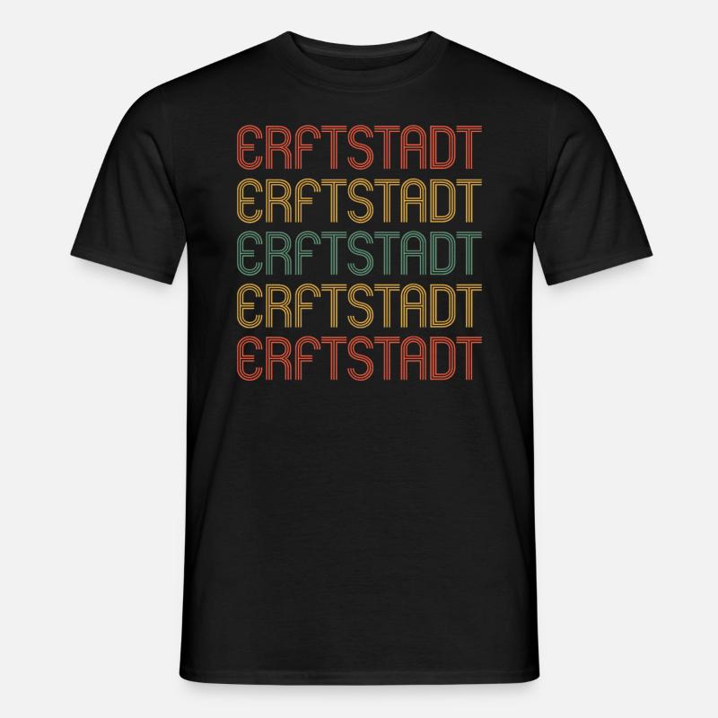 Erftstadterin Erftstadter Erftstadt - T-shirt homme - noir