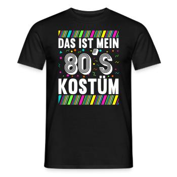 80er Motto Party Das ist mein 80er Jahre Kostüm - Männer T-Shirt - Schwarz - Vorne - AI Model Male 178 light (178cm)