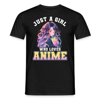 Just a girl who loves Anime - Men's T-Shirt - black - Front - AI Model Male 178 light (178cm)