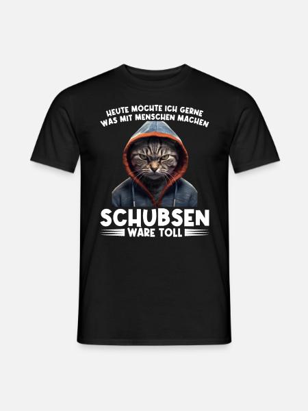 Gerne was mit Menschen machen schubsen wäre toll - Männer T-Shirt - Schwarz