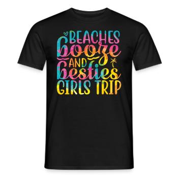 Beaches Liquor And Besties Girls Trip - Men's T-Shirt - black - Front - AI Model Male 178 light (178cm)