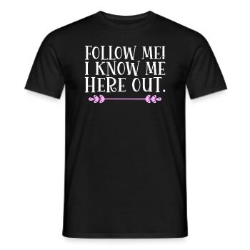 Suivez-moi! Je me connais ici. Danglais - T-shirt homme - noir - Devant - AI Model Male 178 light (178cm)