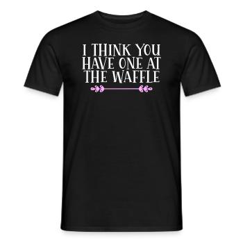 I think you have one at the waffle Denglisch - Männer T-Shirt - Schwarz - Vorne - AI Model Male 178 light (178cm)