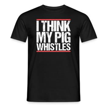 I think my pig whistles Denglish - Men's T-Shirt - black - Front - AI Model Male 178 light (178cm)