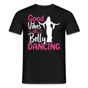 Funny Belly Dancer, Belly Dancing Quotes Dancer - Men's T-Shirt - black - Front - AI Model Male 178 light (178cm)