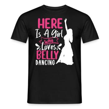 Funny Belly Dancer, Belly Dancing Quotes Dancers - Männer T-Shirt - Schwarz - Vorne - AI Model Male 178 light (178cm)