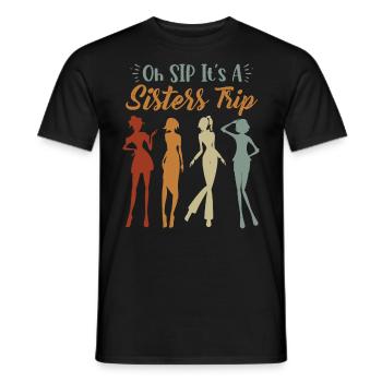 Week-end entre filles Oh Sip It’s A Sisters Trip - T-shirt homme - noir - Devant - AI Model Male 178 light (178cm)