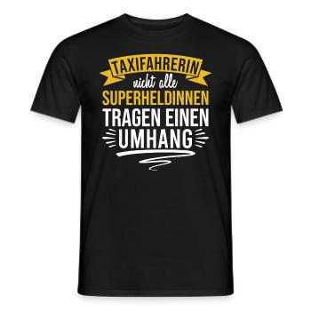 Taxifahrer Taxifahrerin Lustiger Taxi-Arbeiterin - Männer T-Shirt - Schwarz - Vorne - AI Model Male 178 light (178cm)