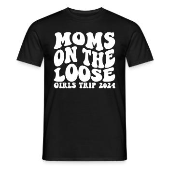 Moms On The Loose Girls Trip - Männer T-Shirt - Schwarz - Vorne - AI Model Male 178 light (178cm)