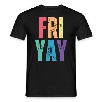 Fri Yay Enseignants Ambiance du week-end de l’école - T-shirt homme - noir - Devant - AI Model Male 178 light (178cm)