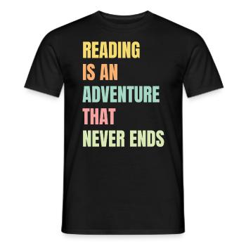 Reading is an adventure book lover - Men's T-Shirt - black - Front - AI Model Male 178 light (178cm)