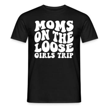 Moms On The Loose Girls Trip - Männer T-Shirt - Schwarz - Vorne - AI Model Male 178 light (178cm)