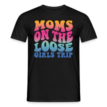 Moms On The Loose Girls Trip - Männer T-Shirt - Schwarz - Vorne - AI Model Male 178 light (178cm)
