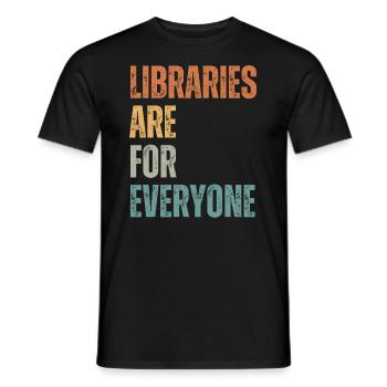 Libraries are for everyone to read - Men's T-Shirt - black - Front - AI Model Male 178 light (178cm)