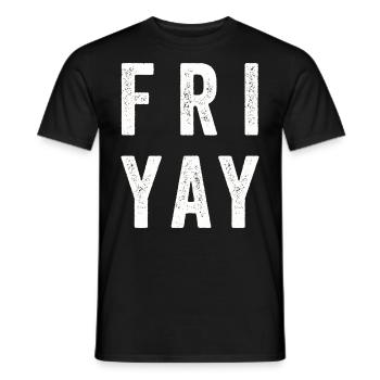 Fri Yay Enseignants Ambiance du week-end de l’école - T-shirt homme - noir - Devant - AI Model Male 178 light (178cm)