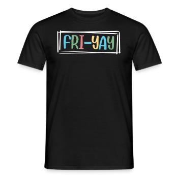 Fri Yay Enseignants Ambiance du week-end de l’école - T-shirt homme - noir - Devant - AI Model Male 178 light (178cm)