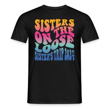 Sisters On The Loose Girls Reunion Trip - Men's T-Shirt - black - Front - AI Model Male 178 light (178cm)