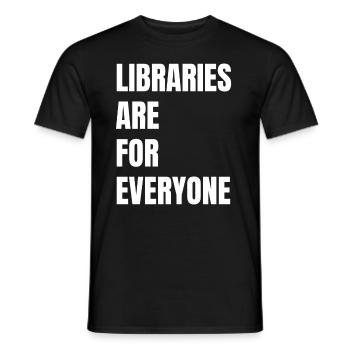Libraries are for everyone to read - Men's T-Shirt - black - Front - AI Model Male 178 light (178cm)