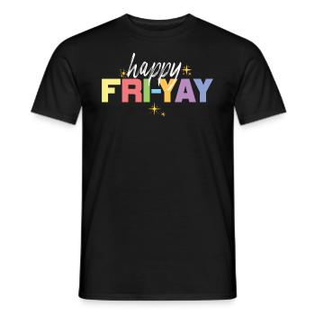 Happy Fri Yay Teacher Weekend Funny Meme - Men's T-Shirt - black - Front - AI Model Male 178 light (178cm)