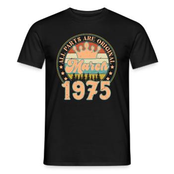 March 1975. March 1975 Birthday Gift. March. - Men's T-Shirt - black - Front - AI Model Male 178 light (178cm)