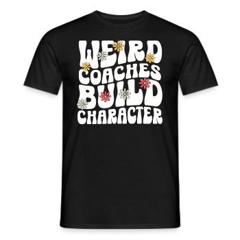 Weird Coaches Form Character Coach - Men's T-Shirt - black - Front - AI Model Male 178 light (178cm)