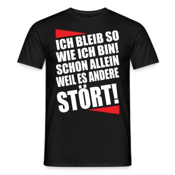 Ich bleib so wie ich bin Lustiger Spruch - Männer T-Shirt - Schwarz - Vorne - AI Model Male 178 light (178cm)