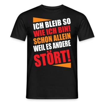 Ich bleib so wie ich bin Lustiger Spruch - Männer T-Shirt - Schwarz - Vorne - AI Model Male 178 light (178cm)