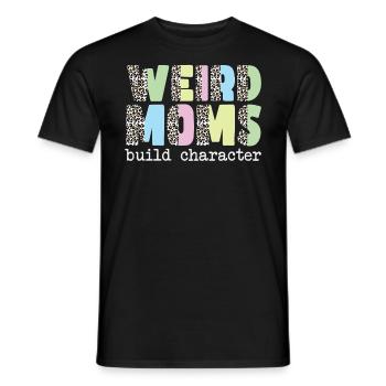 Les mamans bizarres construisent leur caractère - T-shirt homme - noir - Devant - AI Model Male 178 light (178cm)