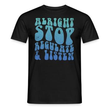 Arrêtez de réguler et d’écouter Enseignant - T-shirt homme - noir - Devant - AI Model Male 178 light (178cm)