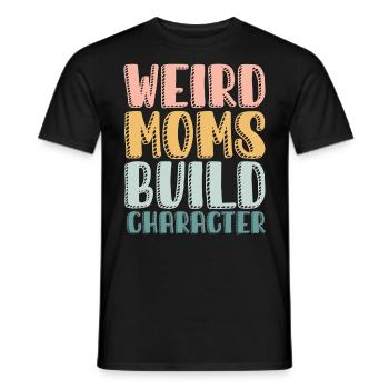 Les mamans bizarres construisent leur caractère - T-shirt homme - noir - Devant - AI Model Male 178 light (178cm)