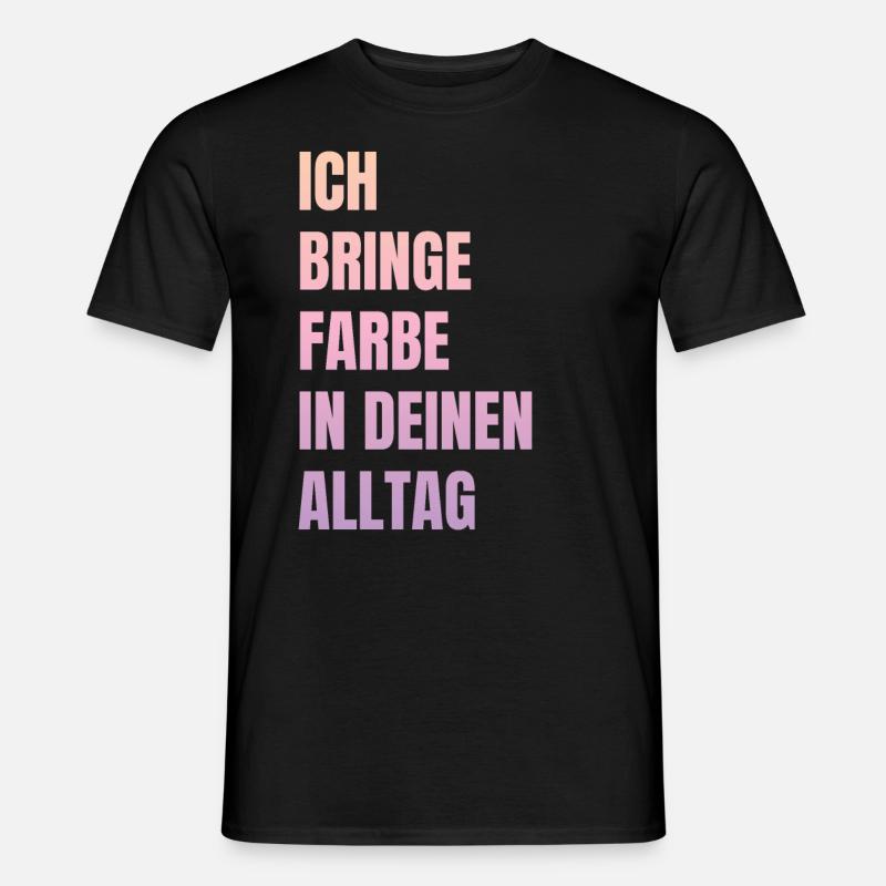 Ich Bringe Farbe Maler Papa Lackierer - Männer T-Shirt - Schwarz