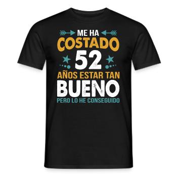 ME HA COSTADO 52 AÑOS ESTAR TAN BUENO - T-shirt homme - noir - Devant - AI Model Male 178 light (178cm)