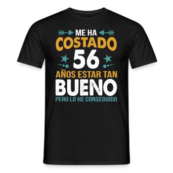 ME HA COSTADO 56 AÑOS ESTAR TAN BUENO - Männer T-Shirt - Schwarz - Vorne - AI Model Male 178 light (178cm)