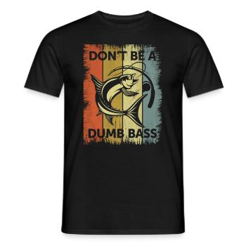 Sei kein dummer Barsch - Funny Fishing Dad - Männer T-Shirt - Schwarz - Vorne - AI Model Male 178 light (178cm)