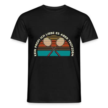 Kein Profi Ich Liebe Es Aber Trotzdem Badminton Ge - Männer T-Shirt - Schwarz - Vorne - AI Model Male 178 light (178cm)