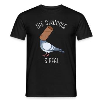 The Struggle Is Real Shirt Pigeons Pigeon Breeding - Men's T-Shirt - black - Front - AI Model Male 178 light (178cm)