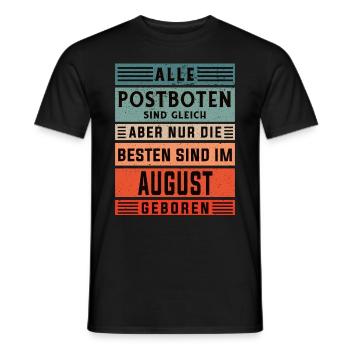 Postboten Geburtstag August geboren Postbote - Männer T-Shirt - Schwarz - Vorne - AI Model Male 178 light (178cm)