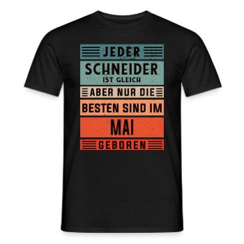 Schneidern Geburtstag Mai geboren Textil-Schneider - Männer T-Shirt - Schwarz - Vorne - AI Model Male 178 light (178cm)