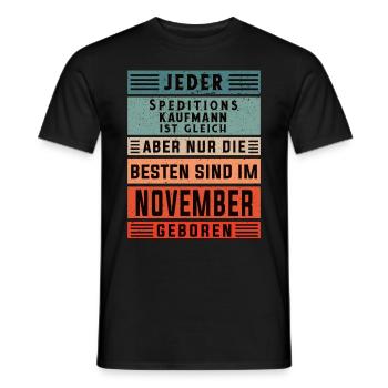 Spediteur Geburtstag November geboren - Männer T-Shirt - Schwarz - Vorne - AI Model Male 178 light (178cm)