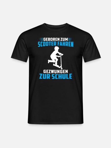 geboren zum scooter fahren gezwungen zur schule - Männer T-Shirt - Schwarz